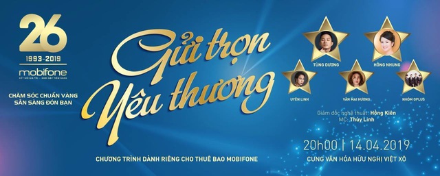 Đêm nhạc “Gửi trọn yêu thương” của MobiFone tới khách hàng toàn quốc - 5