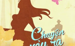 Lãng mạn và kịch tính với “Chuyện xảy ra giữa mùa thu”