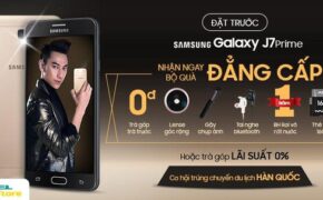 Đặt trước Samsung Galaxy J7 Prime nhận ngay bộ quà đẳng cấp