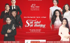“Sợi nhớ sợi thương” – Đêm nhạc mừng ngày non sông thống nhất