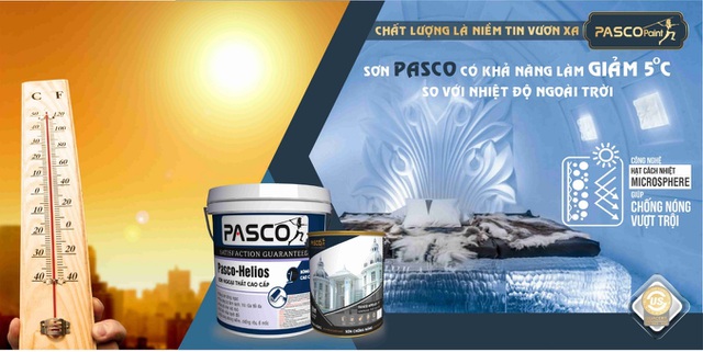  Sơn Pasco sơn chắc, màu bền, sơn lên nhà mát. Sơn PASCO có khả năng làm giảm 5 độ so với nhiệt độ ngoài trời 