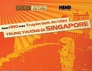 Cùng HBO và AVG – Truyền hình An Viên hành trình đến Singapore