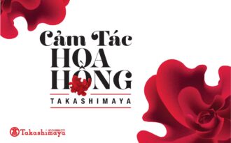 Có gì bên trong Trung tâm mua sắm Takashimaya đến từ Nhật Bản?