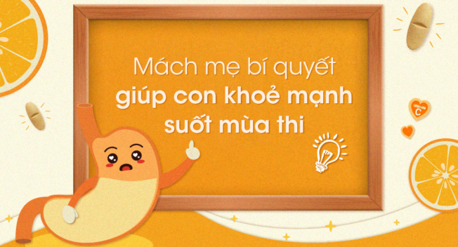 Mách mẹ bí quyết giúp con khỏe mạnh suốt mùa thi