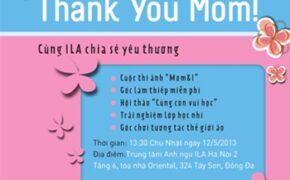 Ngày của Mẹ – Cùng ILA Cảm ơn Mẹ