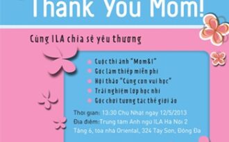 Ngày của Mẹ – Cùng ILA Cảm ơn Mẹ