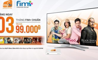 3 tháng miễn phí thưởng thức kho phim Việt Nam lớn nhất trên MyTV