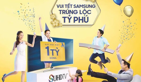 “Vui Tết Samsung, trúng lộc tỷ phú”